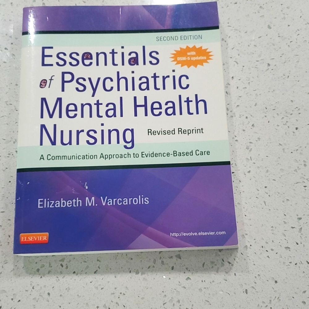 Essentials of Phychiatric Mental Health Nursing: Second Edition
